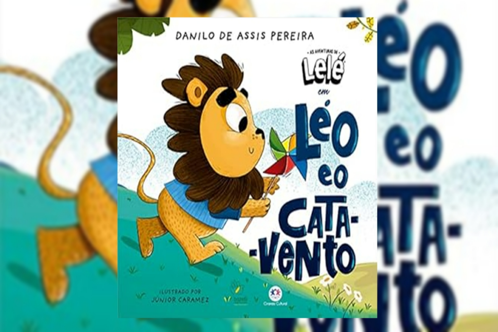 Capa de livro com título e nome do autor e a ilustração de um leão filhote correndo com um cata-vento colorido na mão