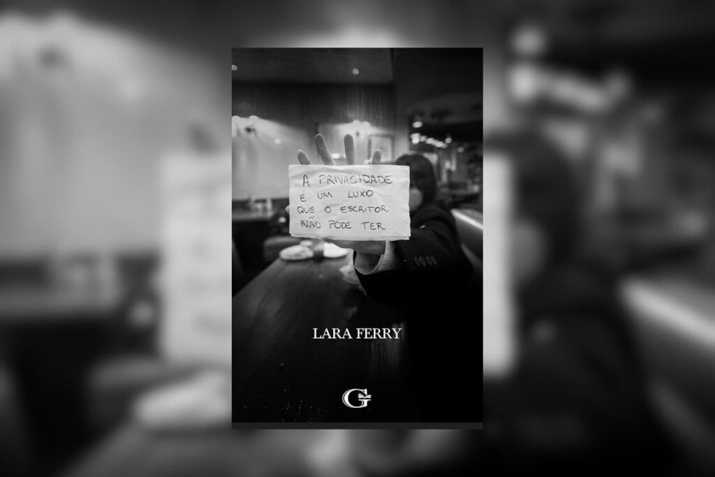 Capa do livro “A privacidade é um luxo que o escritor não pode ter”, com a foto de uma mulher com a mão esticada, tampando o rosto, e um papel à frente com o nome do livro