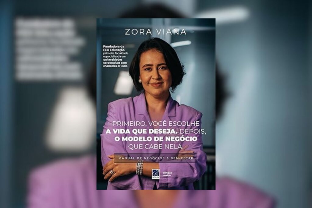 Capa do livro "Primeiro você escolhe a vida que deseja. Depois, o modelo de negócio que cabe nela" com a foto da autora Zora Viana de braços cruzados 