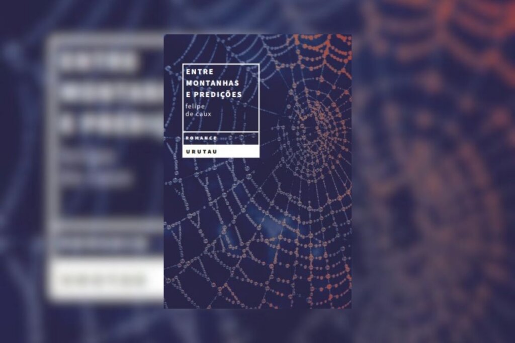 Capa do livro "Entre montanhas e predições" com a ilustração de teia de aranha na capa 