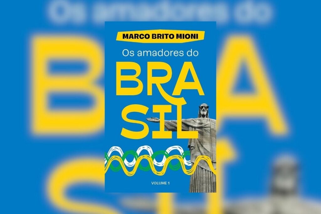 Capa do livro "Os amadores do Brasil", com fundo azul e a palavra “Brasil” em amarelo, ao lado da foto do Cristo Redentor usando óculos de sol