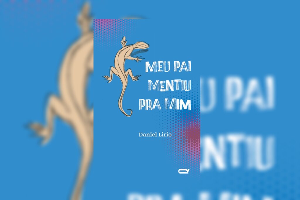 Capa azul vibrante com detalhes em rosa. Apresenta o desenho de uma lagartixa marrom no canto superior e o título "MEU PAI MENTIU PRA MIM" em letras brancas com textura desgastada.