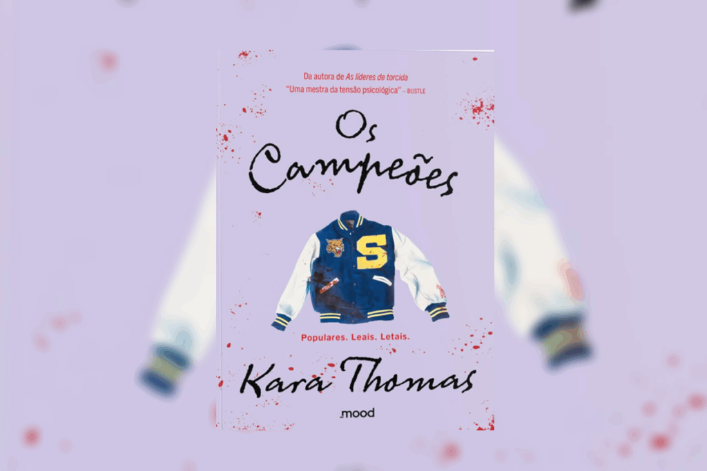Capa roxa com manchas de sangue. No centro, uma jaqueta universitária azul e branca com a letra "S" e um lince, também manchada de sangue. Título "Os Campeões" em letra cursiva preta e nome da autora Kara Thomas na base.