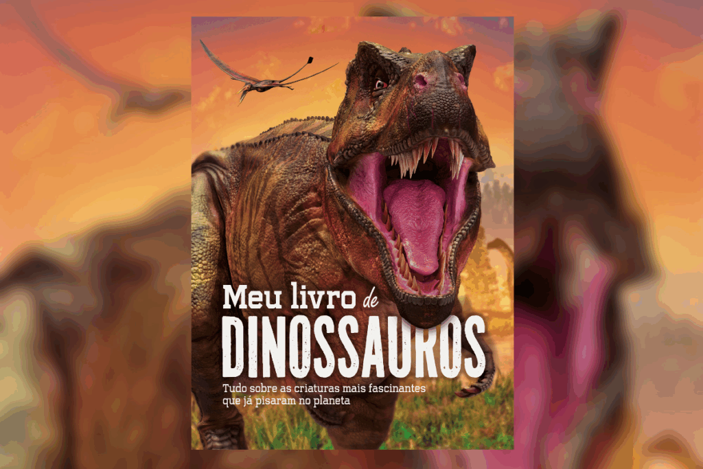 Capa do "Meu livro de dinossauros", com a ilustração de um dinossauro com a boca aberta. Fundo com céu ao pôr do sol
