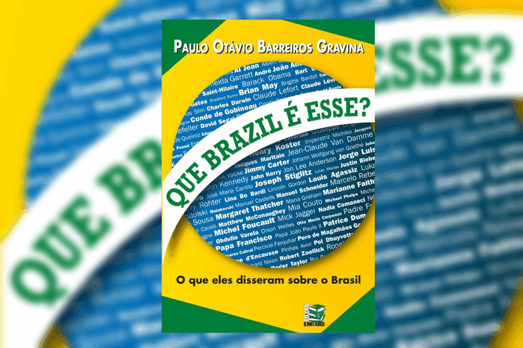 Capa de livro em amarelo, verde, branco e azul, com o nome do autor em branco, o título “Que Brazil É Esse?” com uma bandeira do Brasil ao fundo com diversas palavras escritas em branco dentro do círculo azul da bandeira.