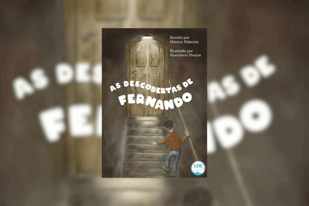 Capa do livro “As descobertas de Fernando”, de Mônica Palacios, com um menino subindo uma escada escura em direção a uma porta de madeira iluminada